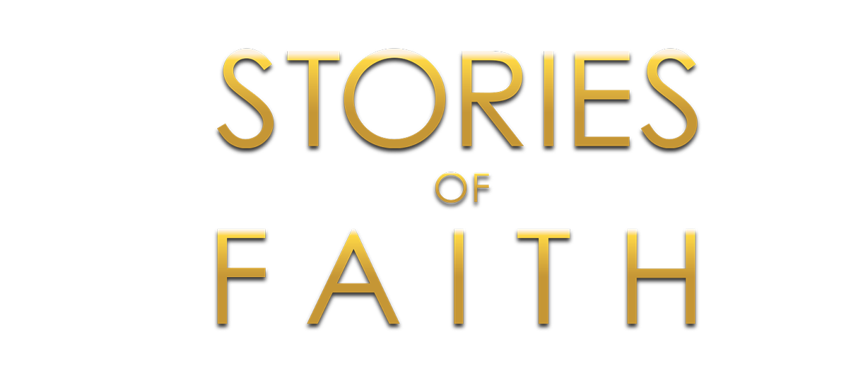 Stories-of-Faith Stories-of-Faith