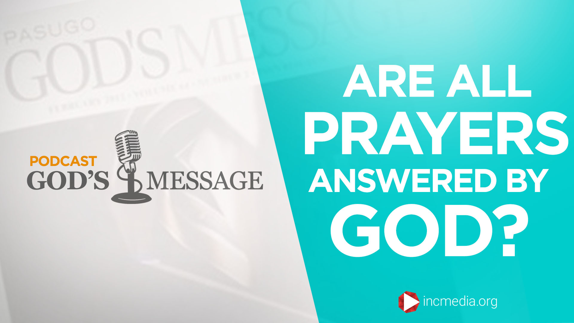 Are All Prayers Answered By God?