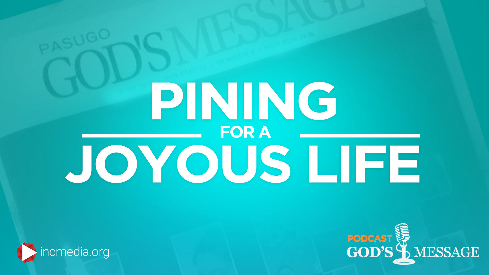 Pining for a Joyous Life