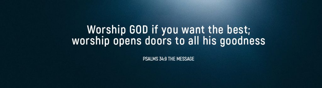 Verse Psalms 34:9 The Message